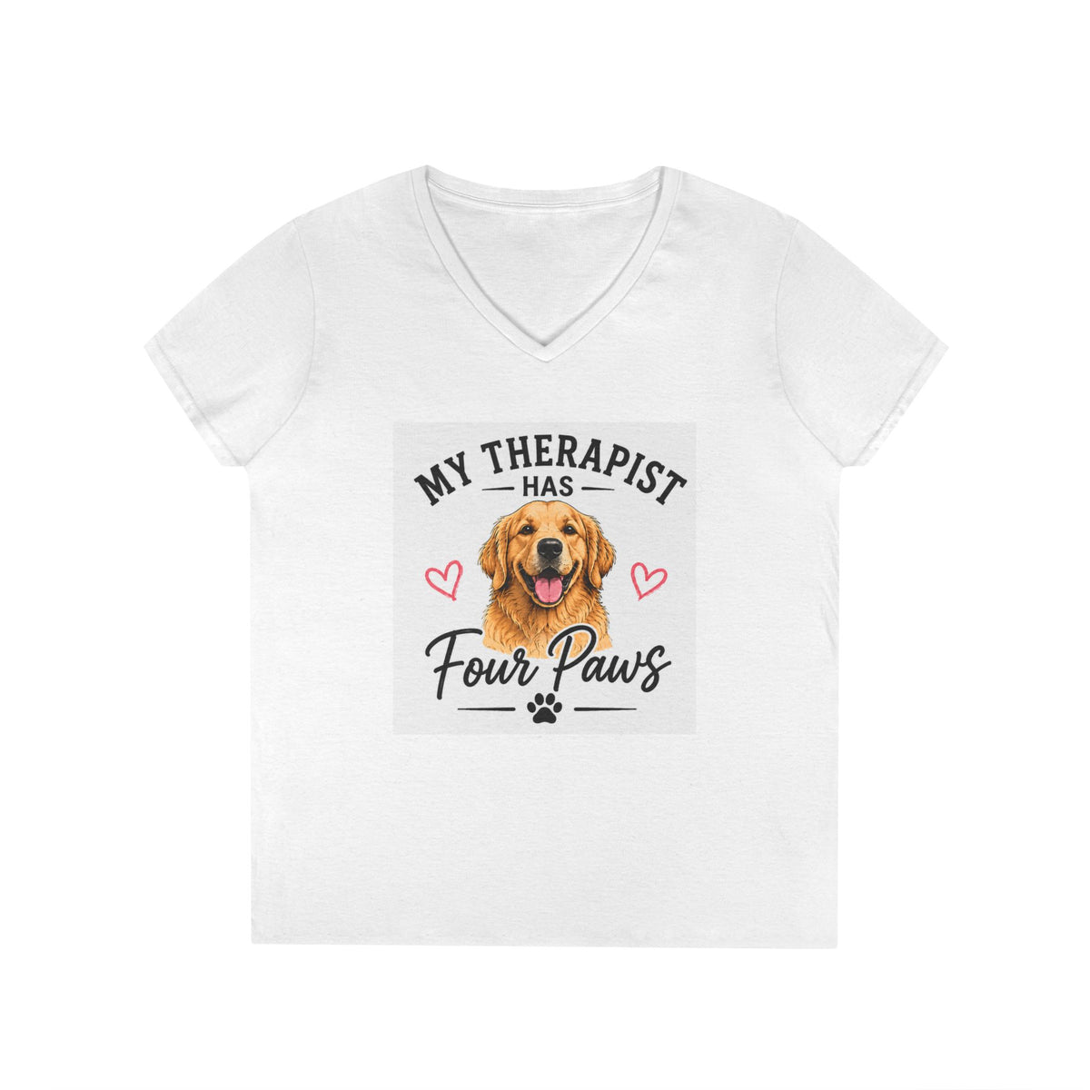 My Therapist Has Four Paws V-Neck Tee — Dog Lover Women’s Shirt