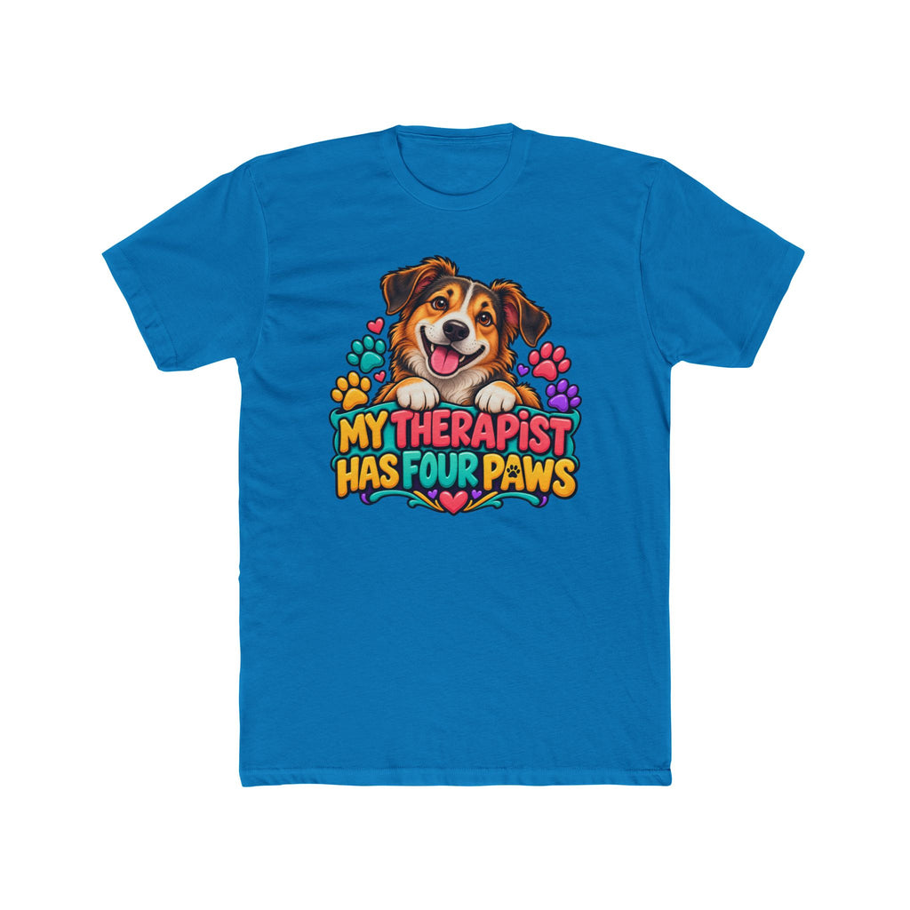 My Therapist Has Four Paws Dog Lover T-Shirt