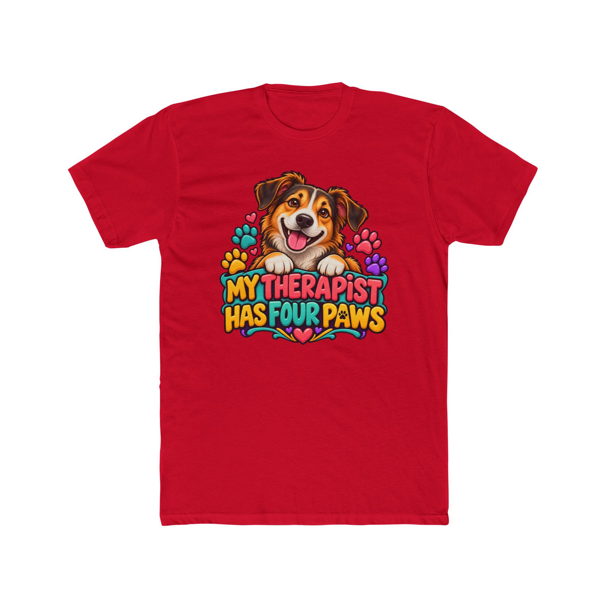 My Therapist Has Four Paws Dog Lover T-Shirt
