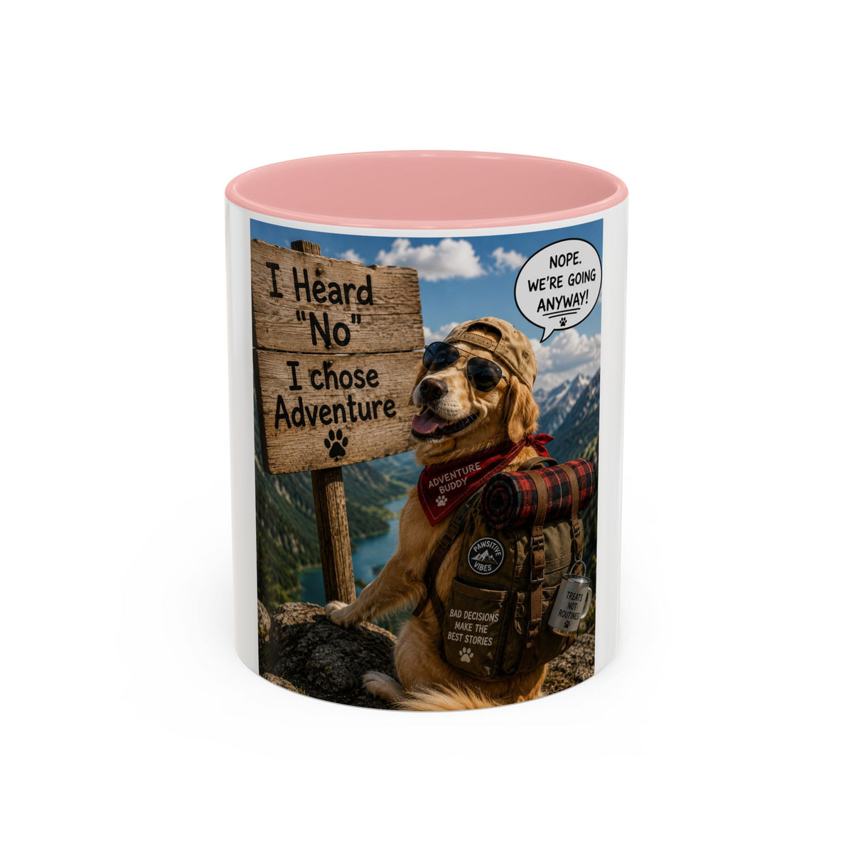 Adventure Dog Mountain Hike Mug | I Heard 'No' I Chose Adventure