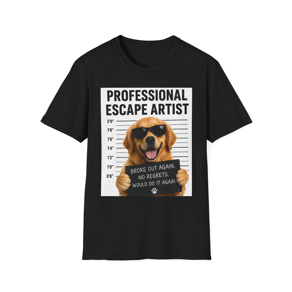 Professional Escape Artist Dog T-Shirt | Mugshot Puppy Graphic Tee