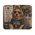 Dog Mom Proud Dog Mom Mouse Pad | Coffee Paw Print Desk Mat