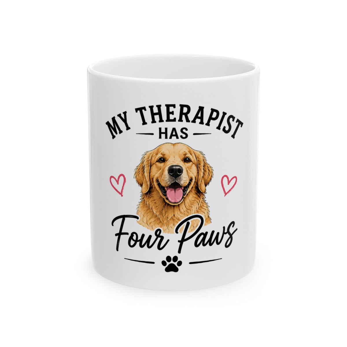 My Therapist Has Four Paws Mug